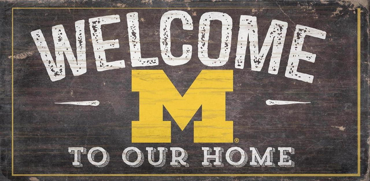 Fan Creations Michigan Wolverines Welcome To Our Home Design Wood Sign 6x12 Fan Gear NCAA Michigan Wolverines
