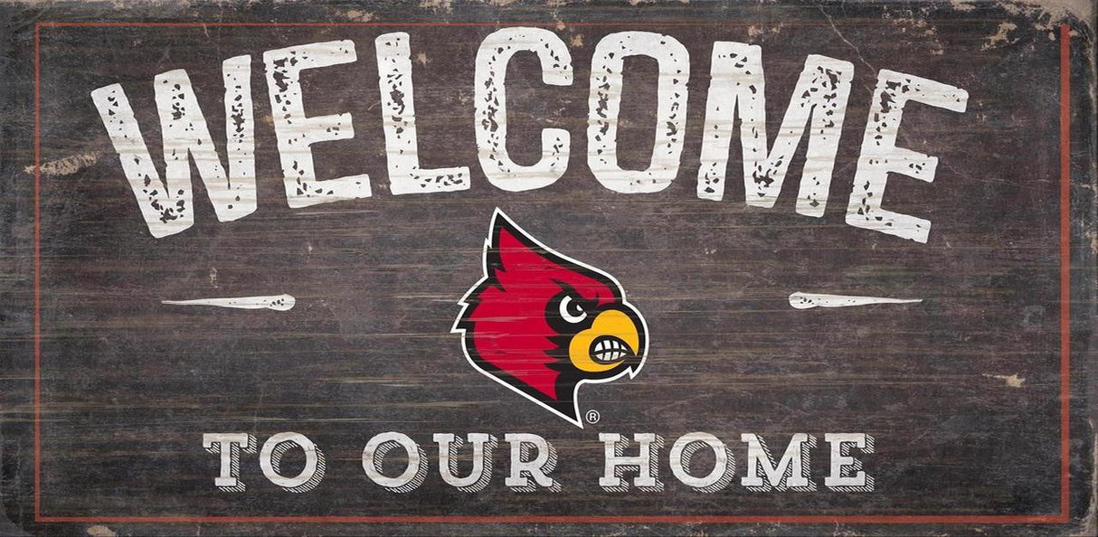 Fan Creations Louisville Cardinals Welcome To Our Home Design Wood Sign 6x12 Fan Gear NCAA Louisville Cardinals