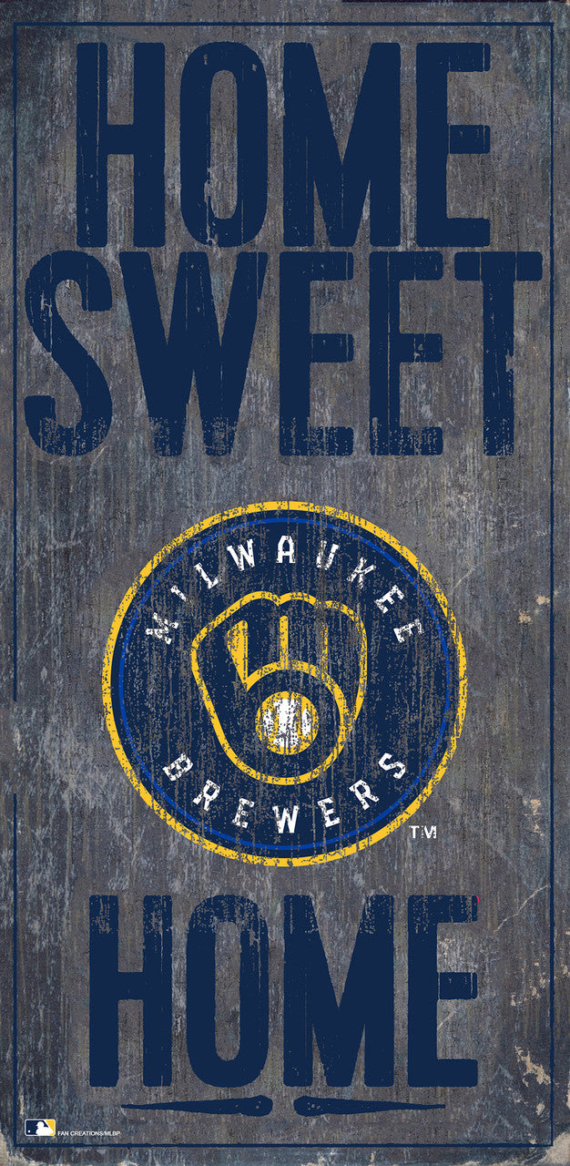 Fan Creations Milwaukee Brewers Home Sweet Home Wood Sign 6x12 Fan Gear MLB Milwaukee Brewers
