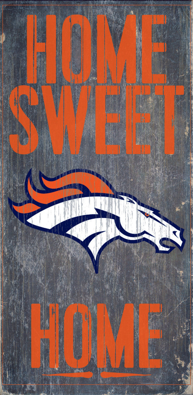 Fan Creations Denver Broncos Home Sweet Home Wood Sign 6"x12" Fan Gear NFL Denver Broncos
