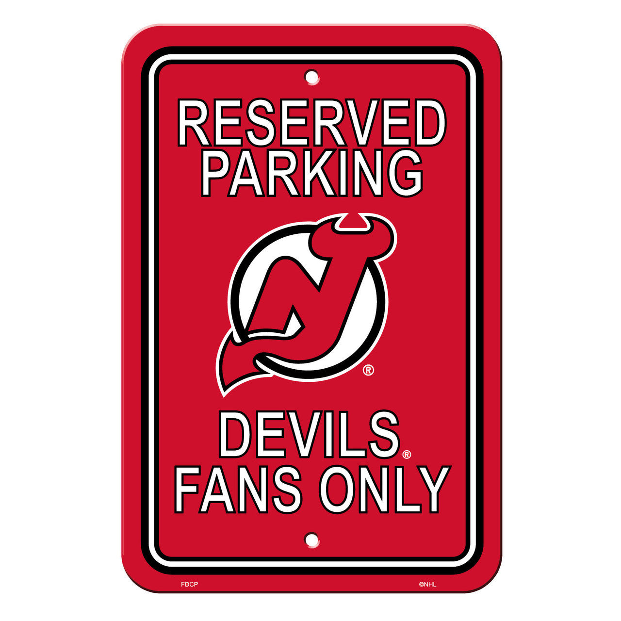Fremont Die New Jersey Devils Plastic Reserved Parking Style Sign 12x18 Fan Gear NHL New Jersey Devils