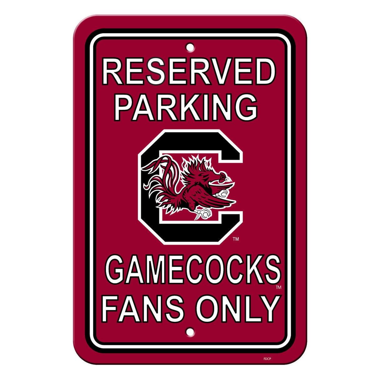 Fremont Die South Carolina Gamecocks Plastic Reserved Parking Style Sign 12x18 Fan Gear NCAA South Carolina Gamecocks