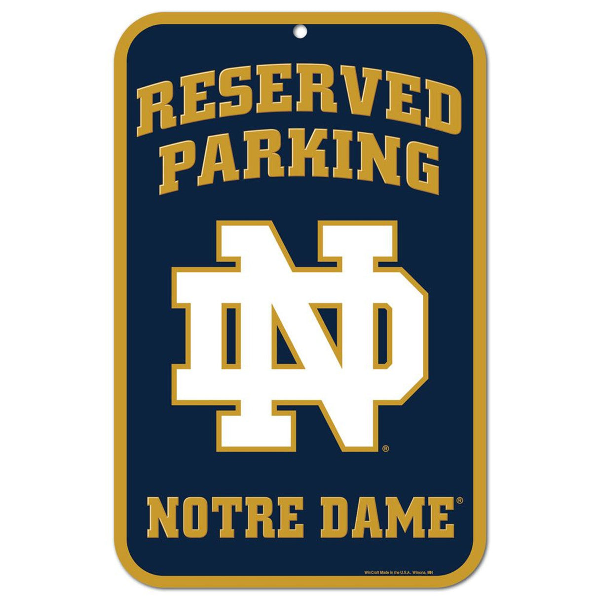 Wincraft Notre Dame Fighting Irish Reserved Parking Sign 11x17" Fan Gear NCAA Notre Dame Fighting Irish