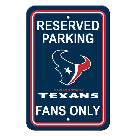 Fremont Die Houston Texans Plastic Reserved Parking Style Sign 12x18 Fan Gear NFL Houston Texans