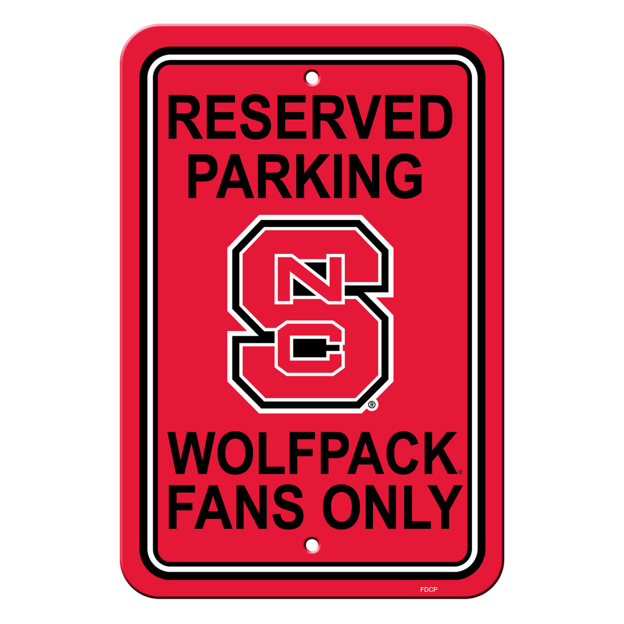 Fremont Die North Carolina State Wolfpack Plastic Reserved Parking Sign 12x18 Fan Gear NCAA North Carolina State Wolfpack