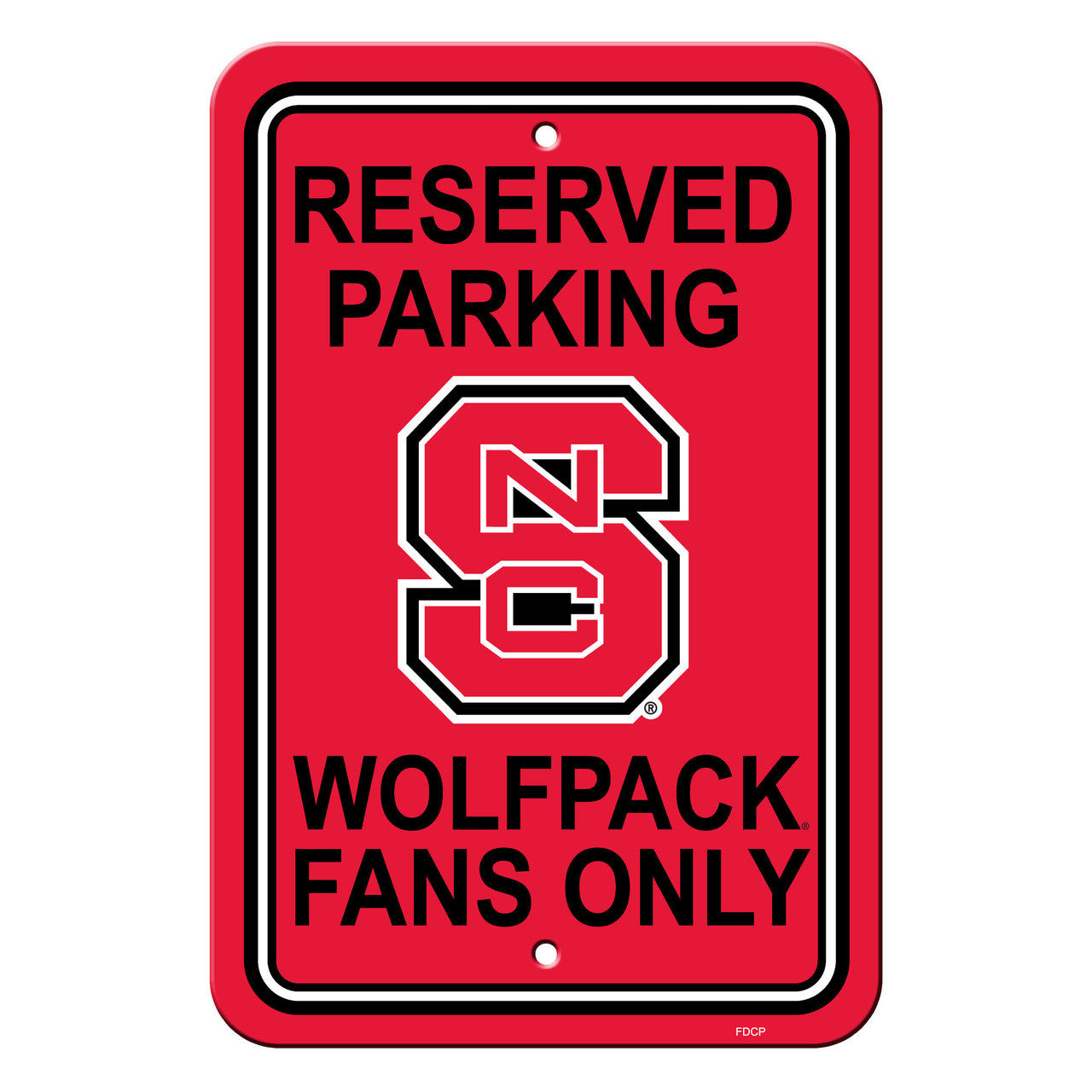 Fremont Die North Carolina State Wolfpack Plastic Reserved Parking Sign 12x18 Fan Gear NCAA North Carolina State Wolfpack