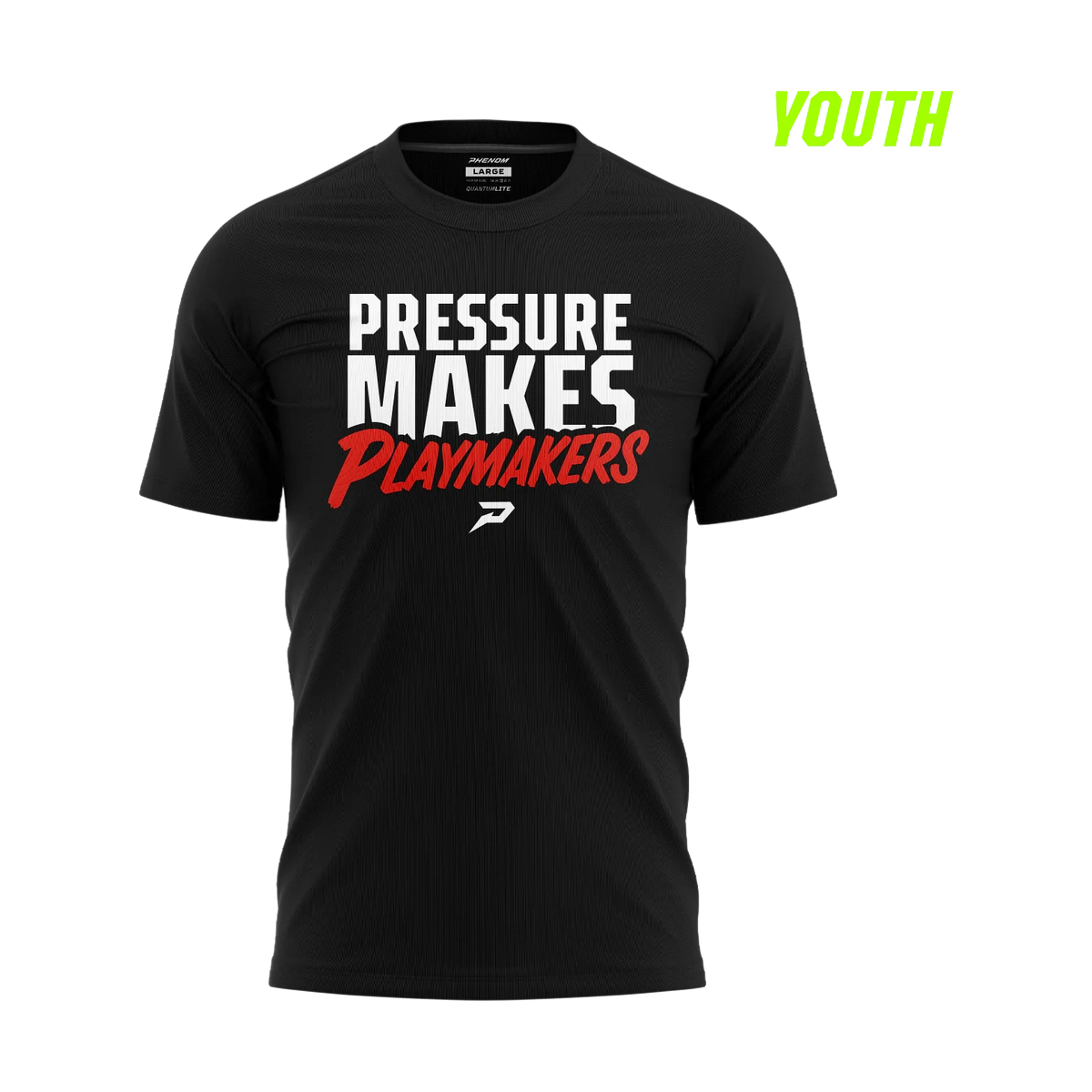 Phenom Elite Youth Pressure Makes Playmakers T-Shirt