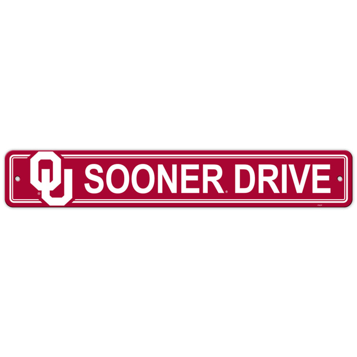 Fremont Die Oklahoma Sooners Plastic Street Style Sign 4x24 Fan Gear NCAA Oklahoma Sooners