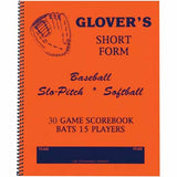 Markwort Glover's Baseball/Softball Short Form 30-game Scorebook